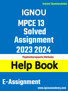 IGNOU MPCE 13 Solved Assignment 2023 2024